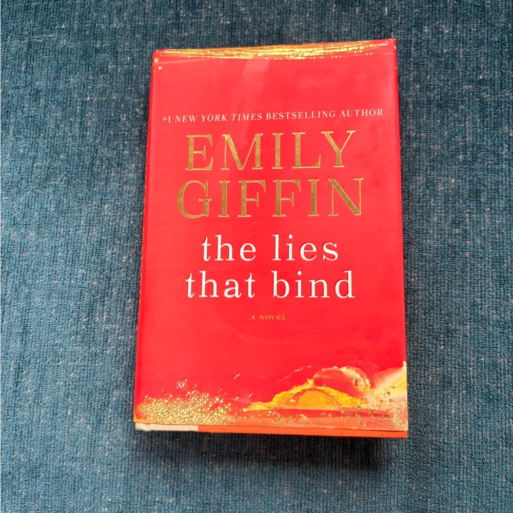 2/7.00  Book 'The Lies That Bind' by Emily Giffin Hardcover